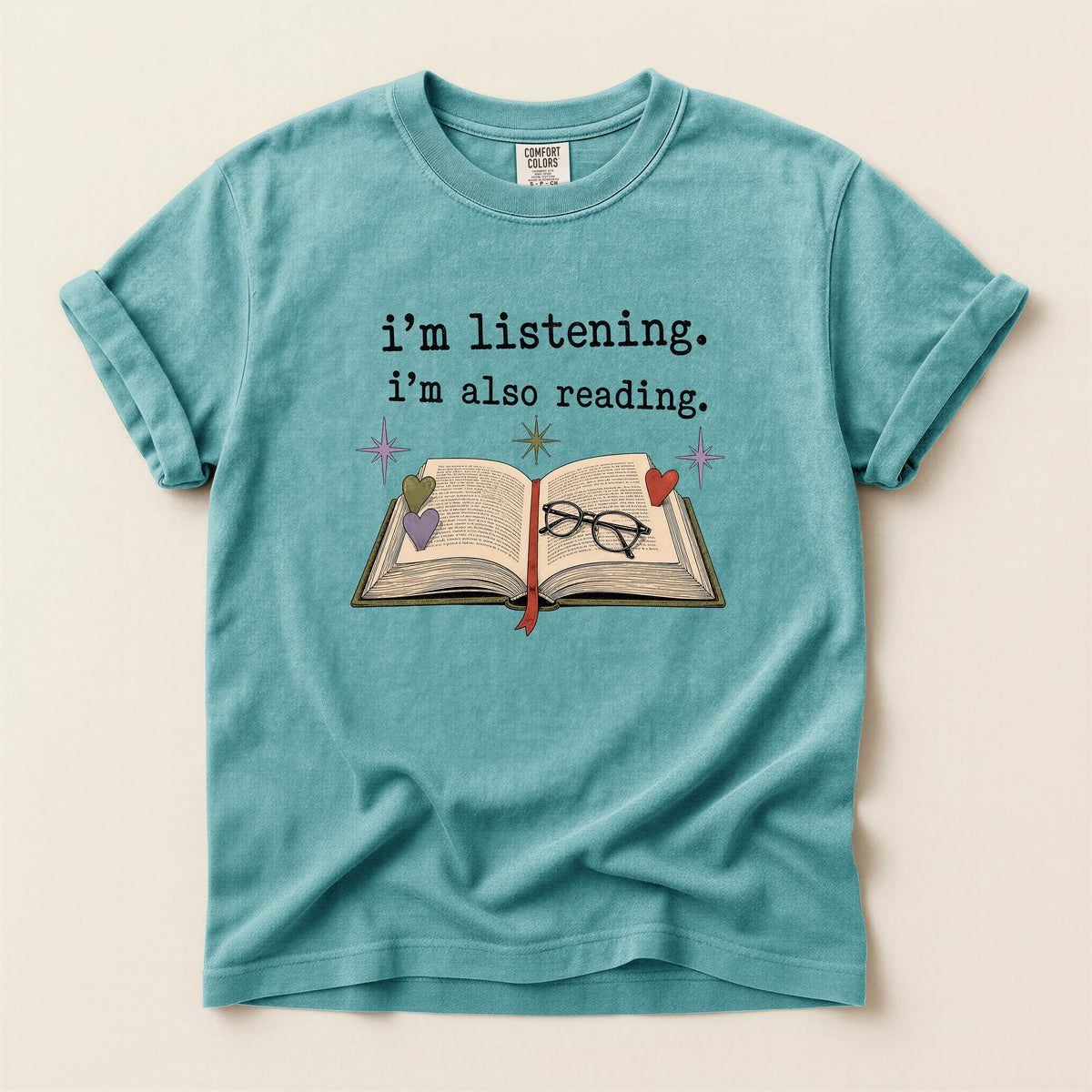 Book Lover T-Shirt — "i'm listening. i'm also reading." Graphic Tee