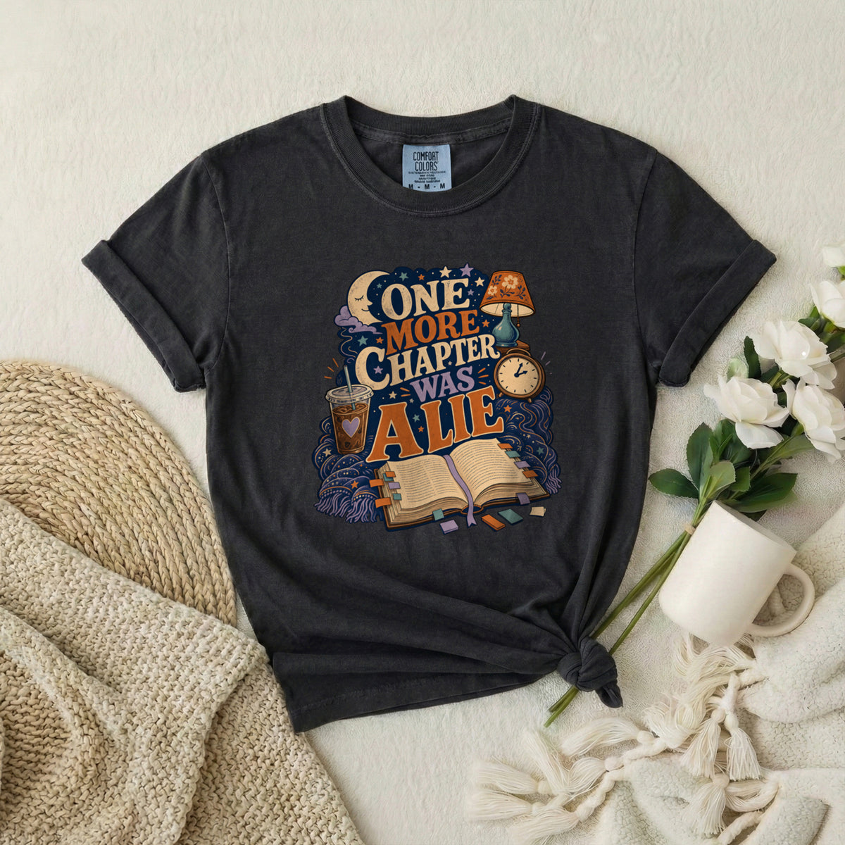 One More Chapter Was a Lie T-Shirt — Cozy Book Lover Graphic Tee