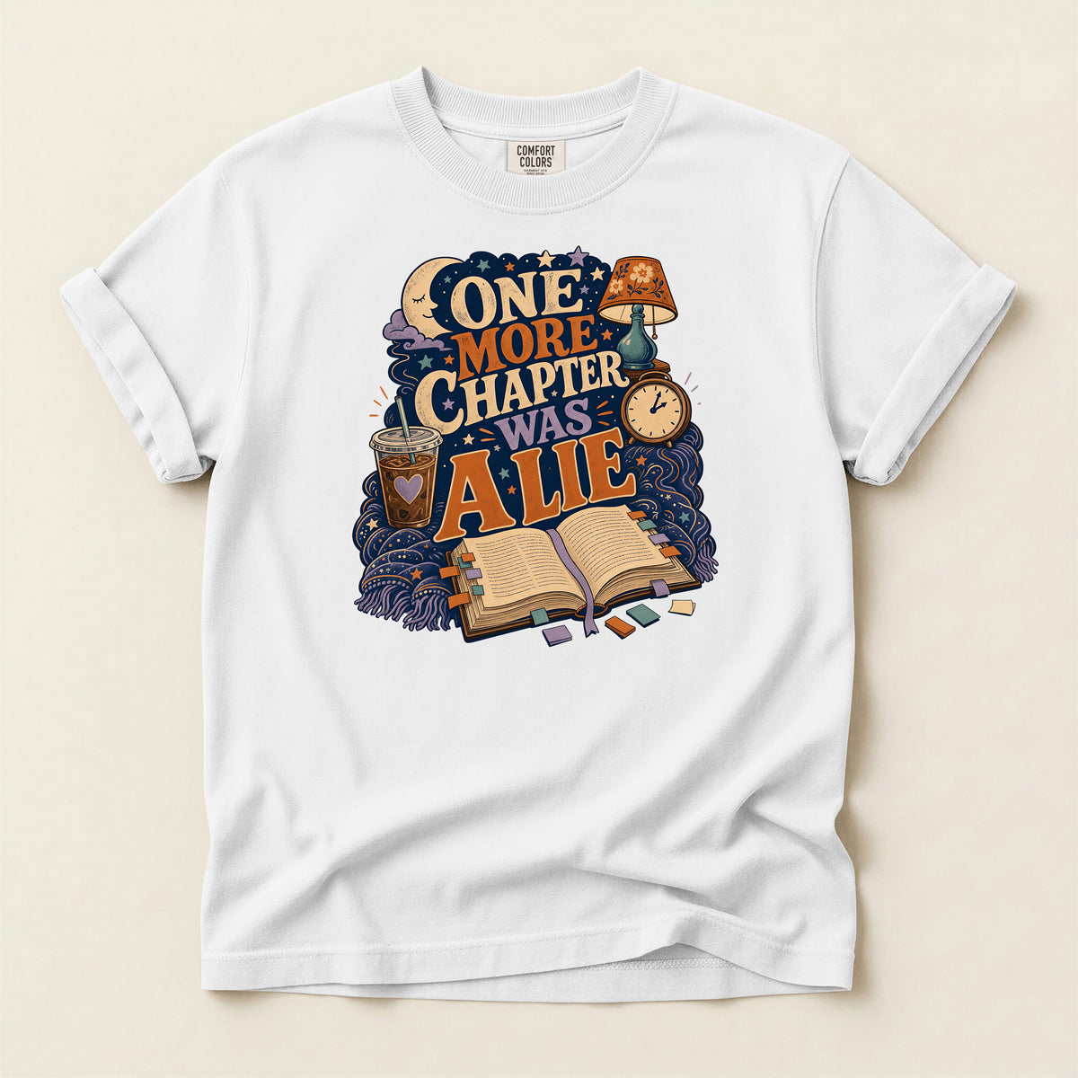 One More Chapter Was a Lie T-Shirt — Cozy Book Lover Graphic Tee
