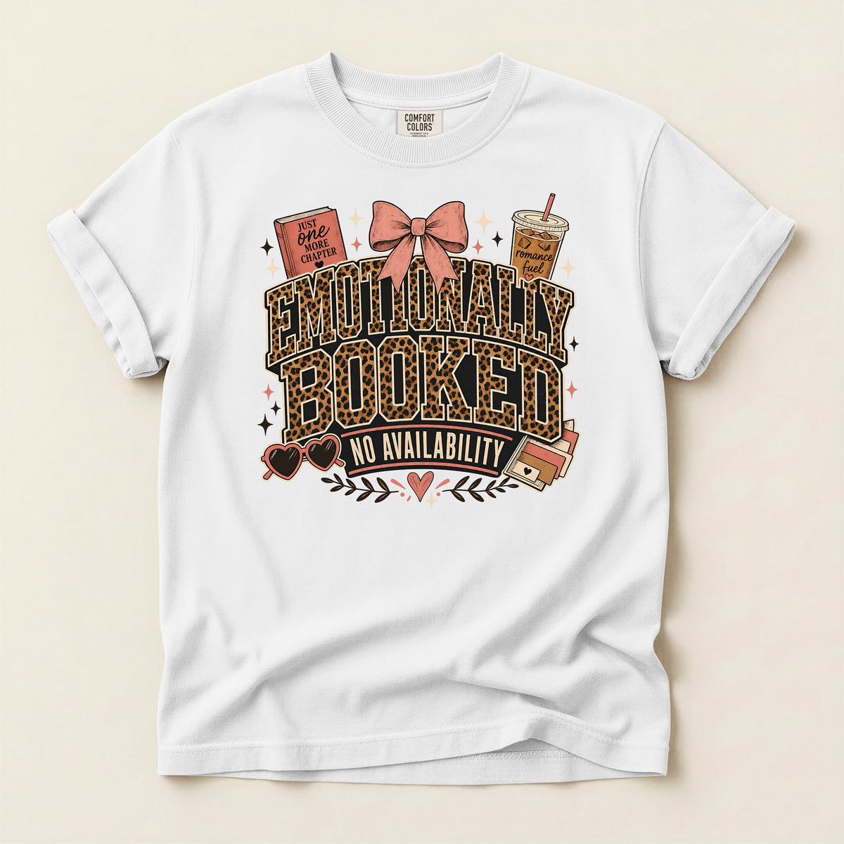 Emotionally Booked T-Shirt — "No Availability" Book Lover Graphic Tee