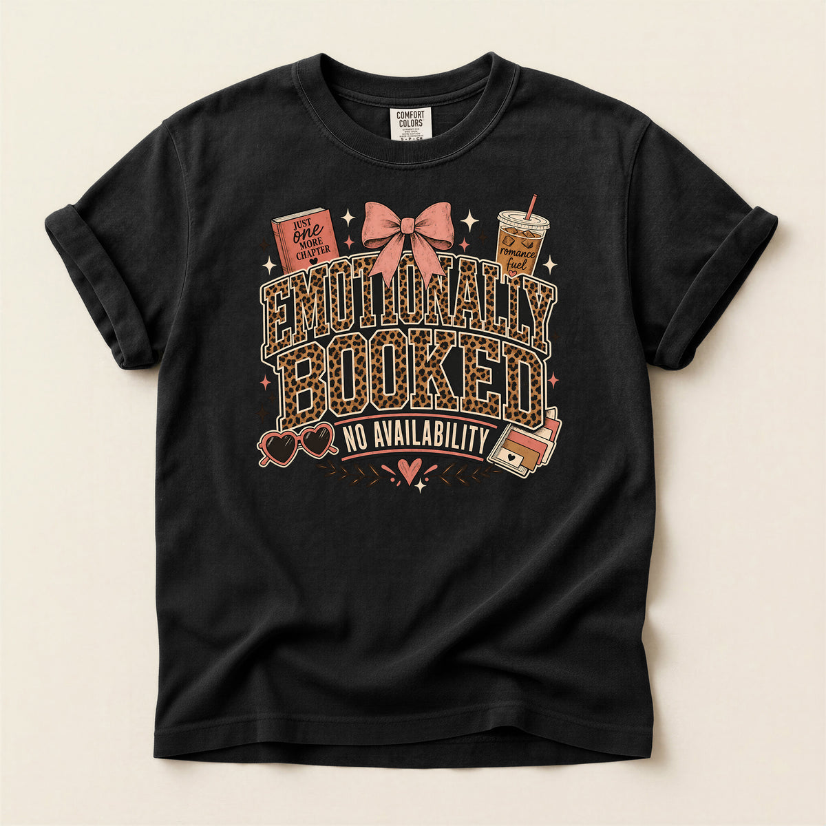 Emotionally Booked T-Shirt — "No Availability" Book Lover Graphic Tee