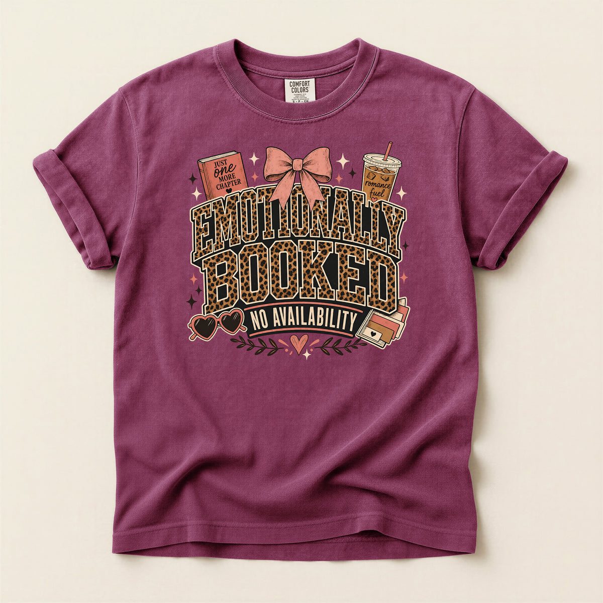 Emotionally Booked T-Shirt — "No Availability" Book Lover Graphic Tee