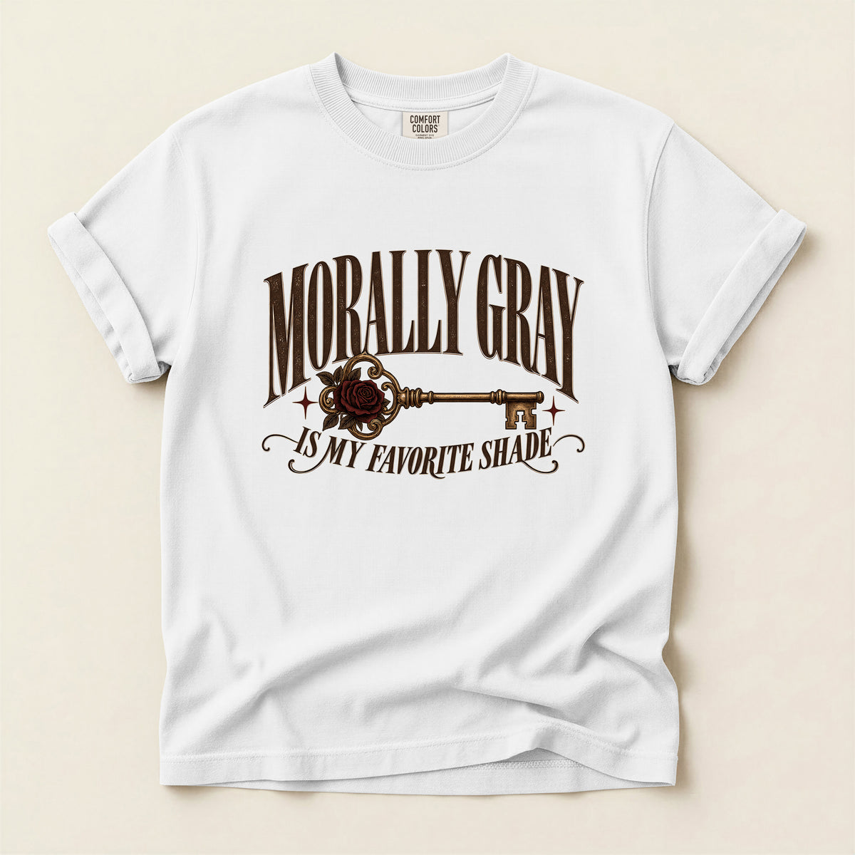 Morally Gray T-Shirt — "Morally Gray Is My Favorite Shade" Graphic Tee