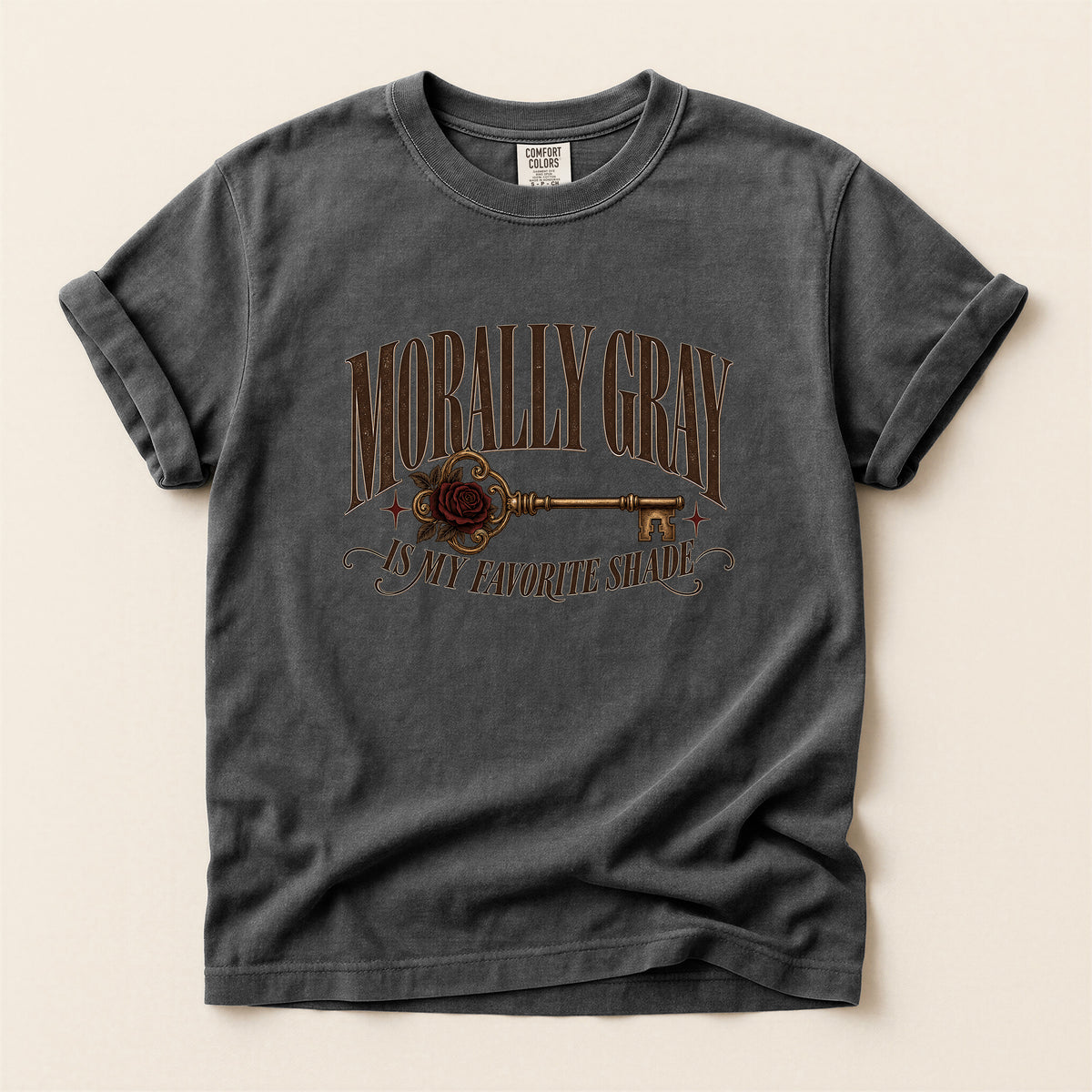 Morally Gray T-Shirt — "Morally Gray Is My Favorite Shade" Graphic Tee