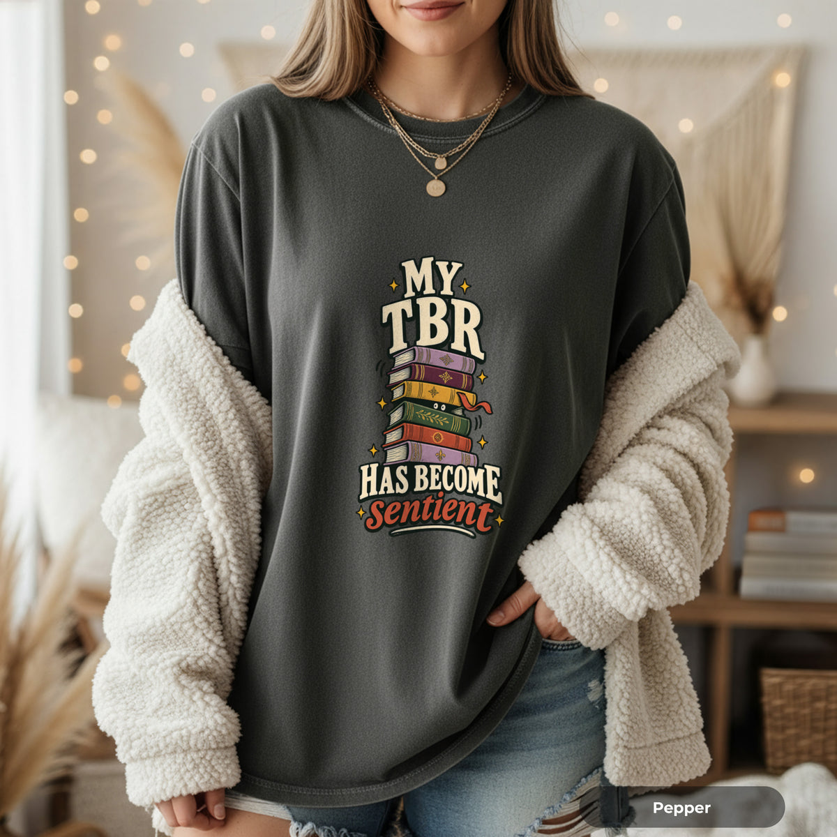 Literary T-Shirt — "My TBR Has Become Sentient" Graphic Tee
