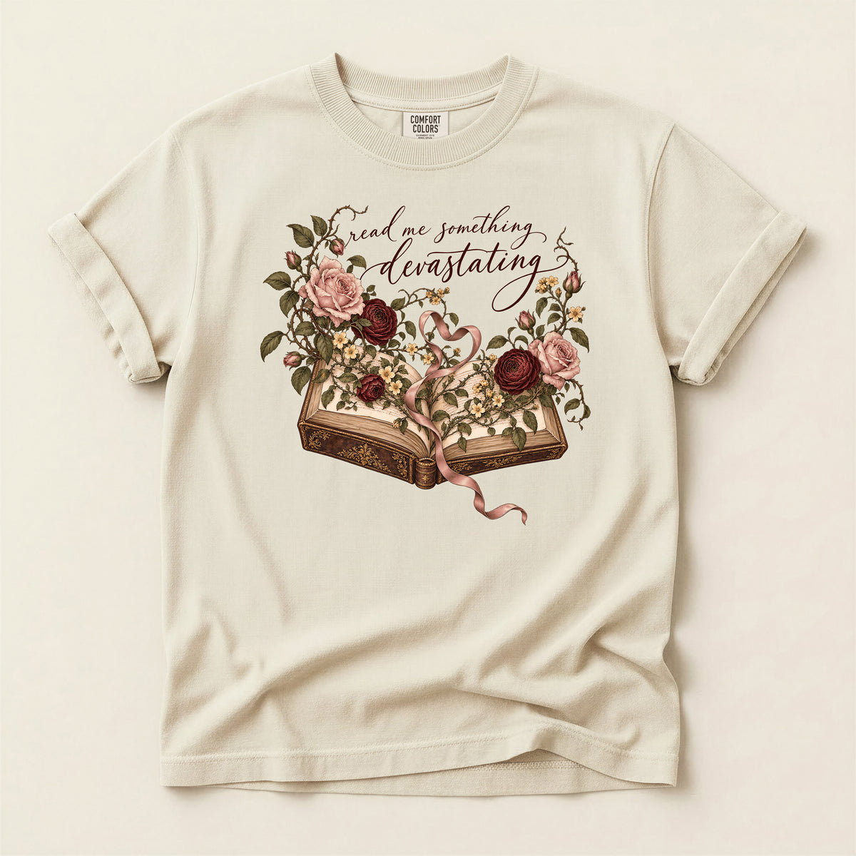 Floral Open Book T-Shirt — "Read Me Something Devastating" Vintage Poetry Tee