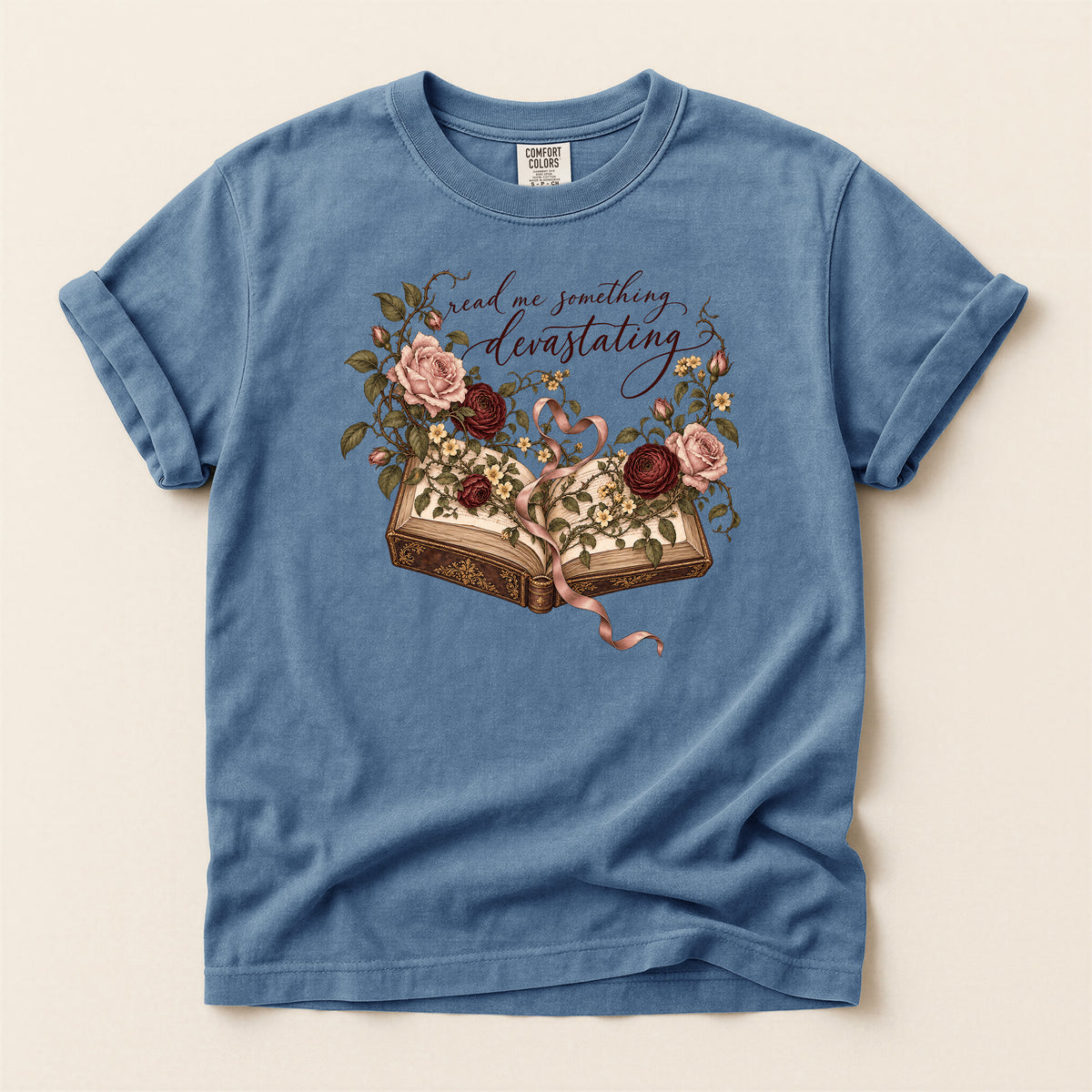 Floral Open Book T-Shirt — "Read Me Something Devastating" Vintage Poetry Tee