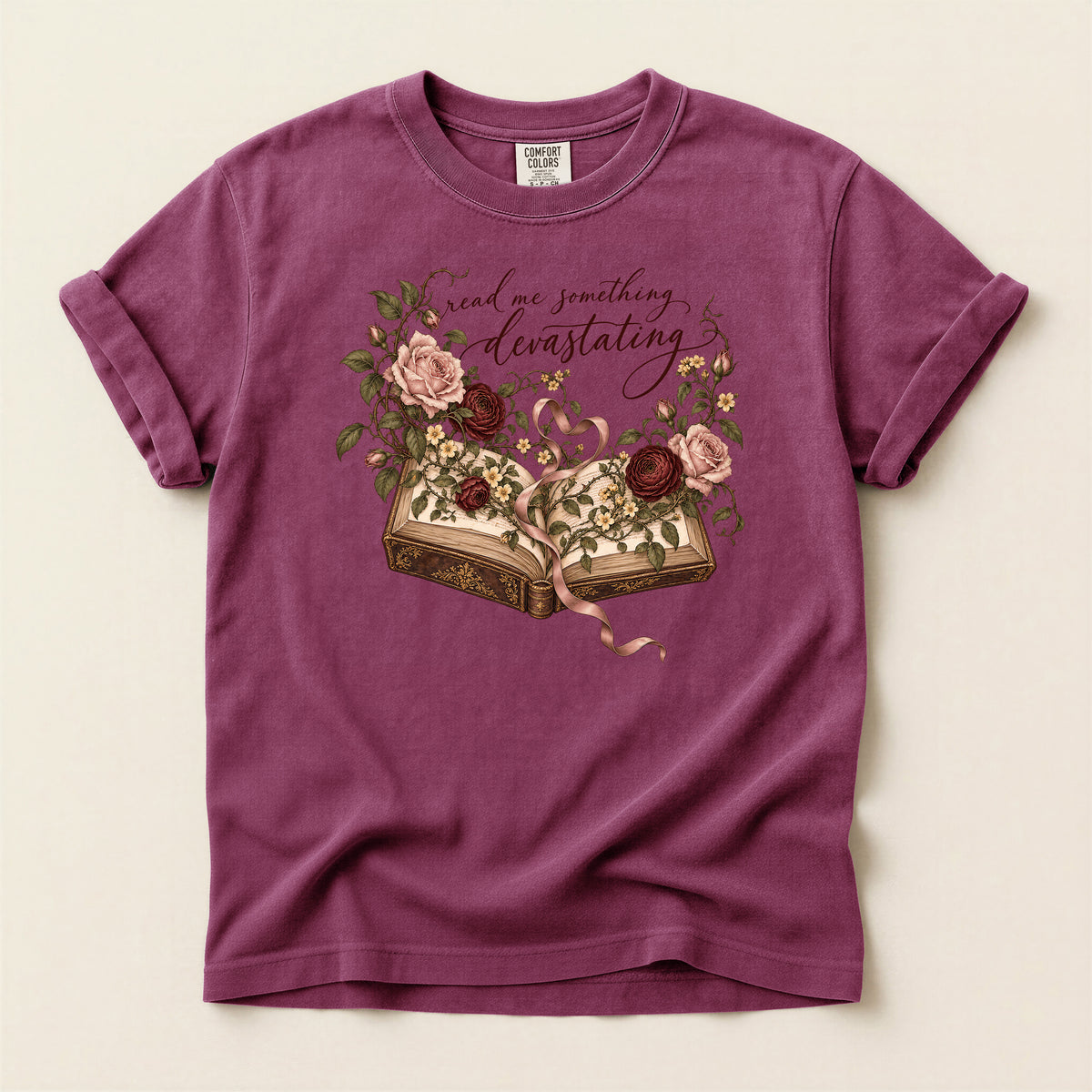 Floral Open Book T-Shirt — "Read Me Something Devastating" Vintage Poetry Tee