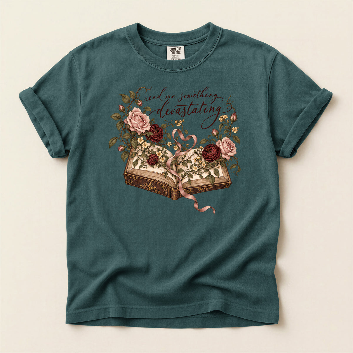 Floral Open Book T-Shirt — "Read Me Something Devastating" Vintage Poetry Tee
