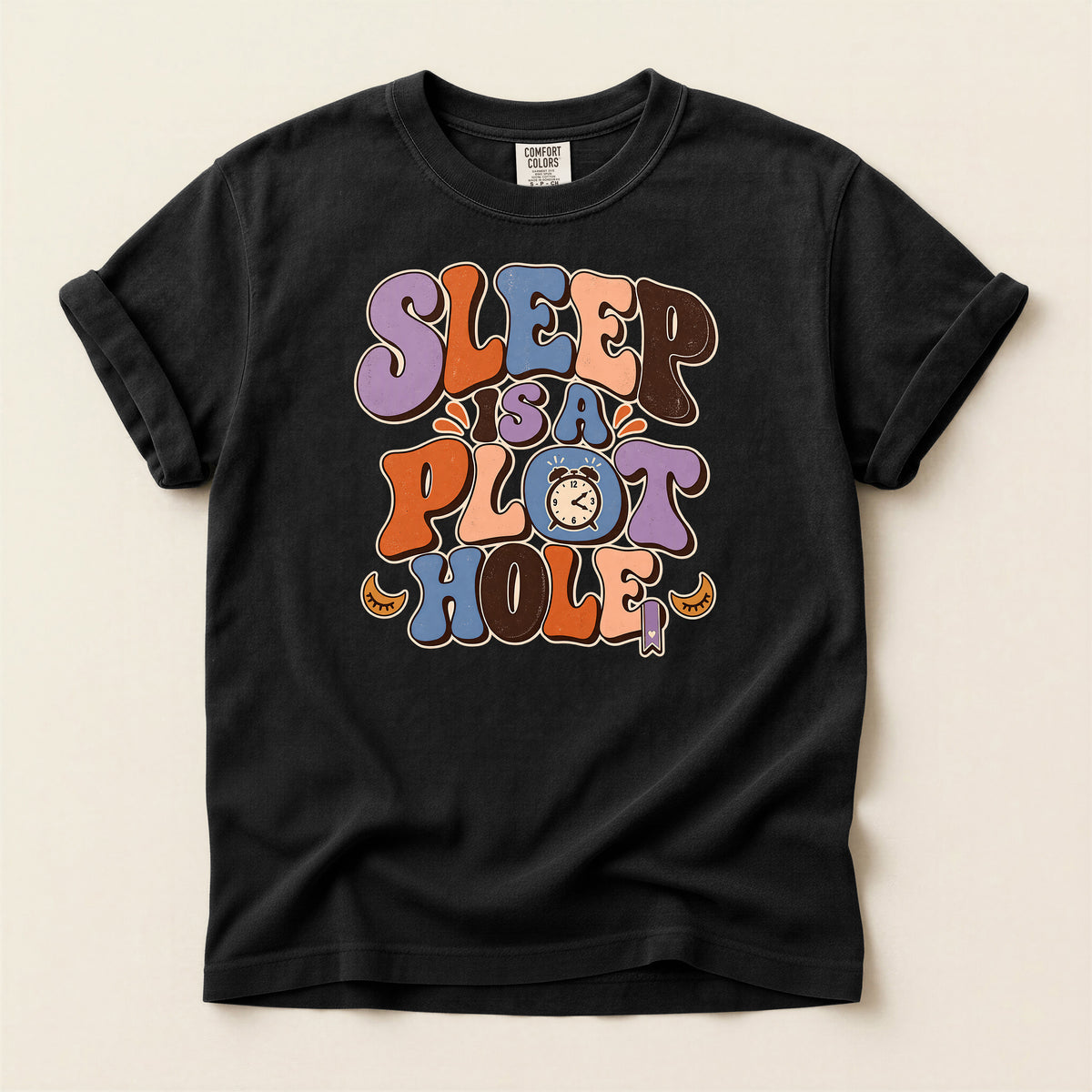 Sleep Is a Plot Hole T-Shirt — Retro Groovy Typography Tee