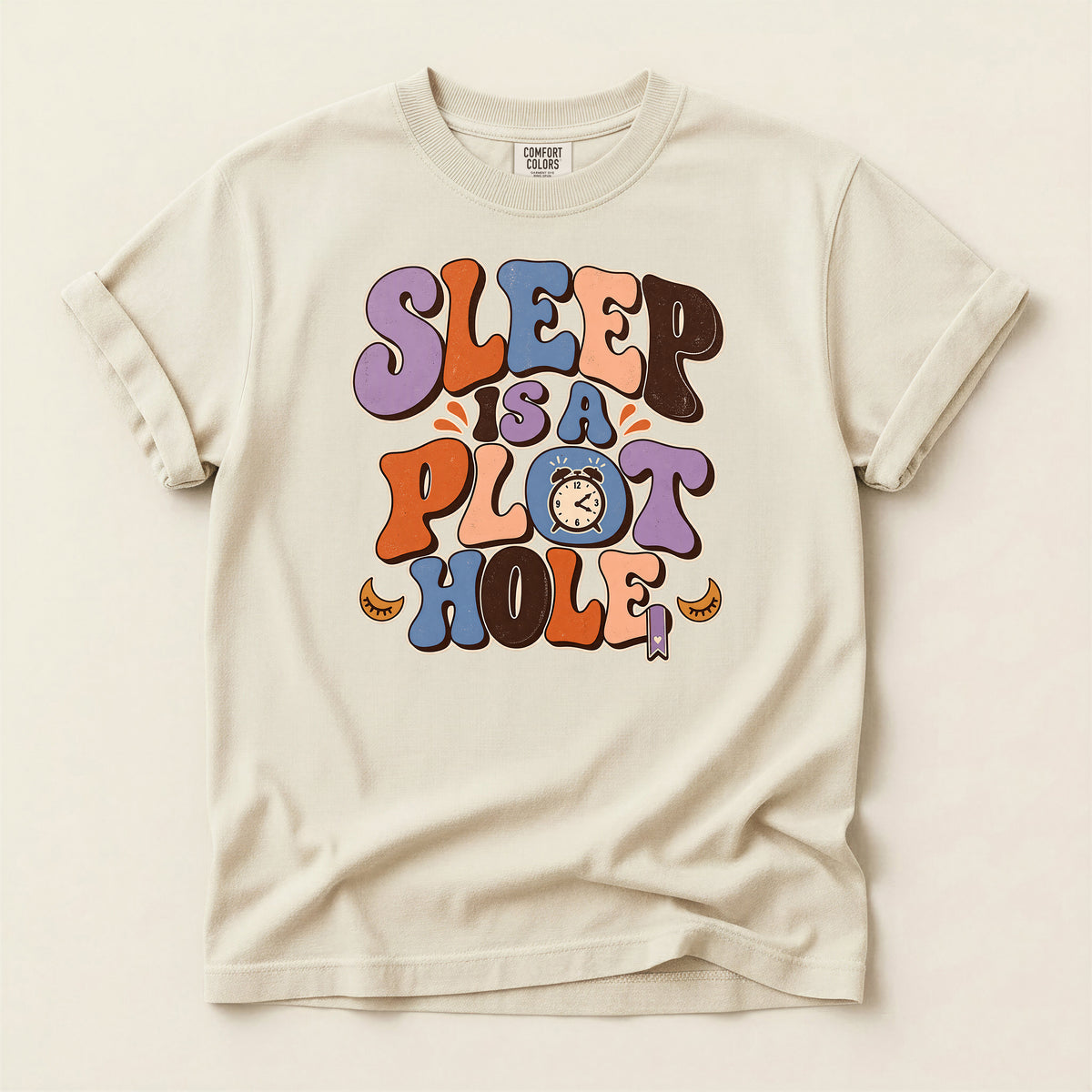 Sleep Is a Plot Hole T-Shirt — Retro Groovy Typography Tee