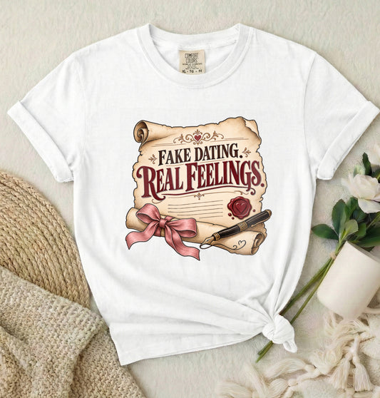 T-Shirt — "Fake Dating, Real Feelings" Vintage Scroll Romance Graphic