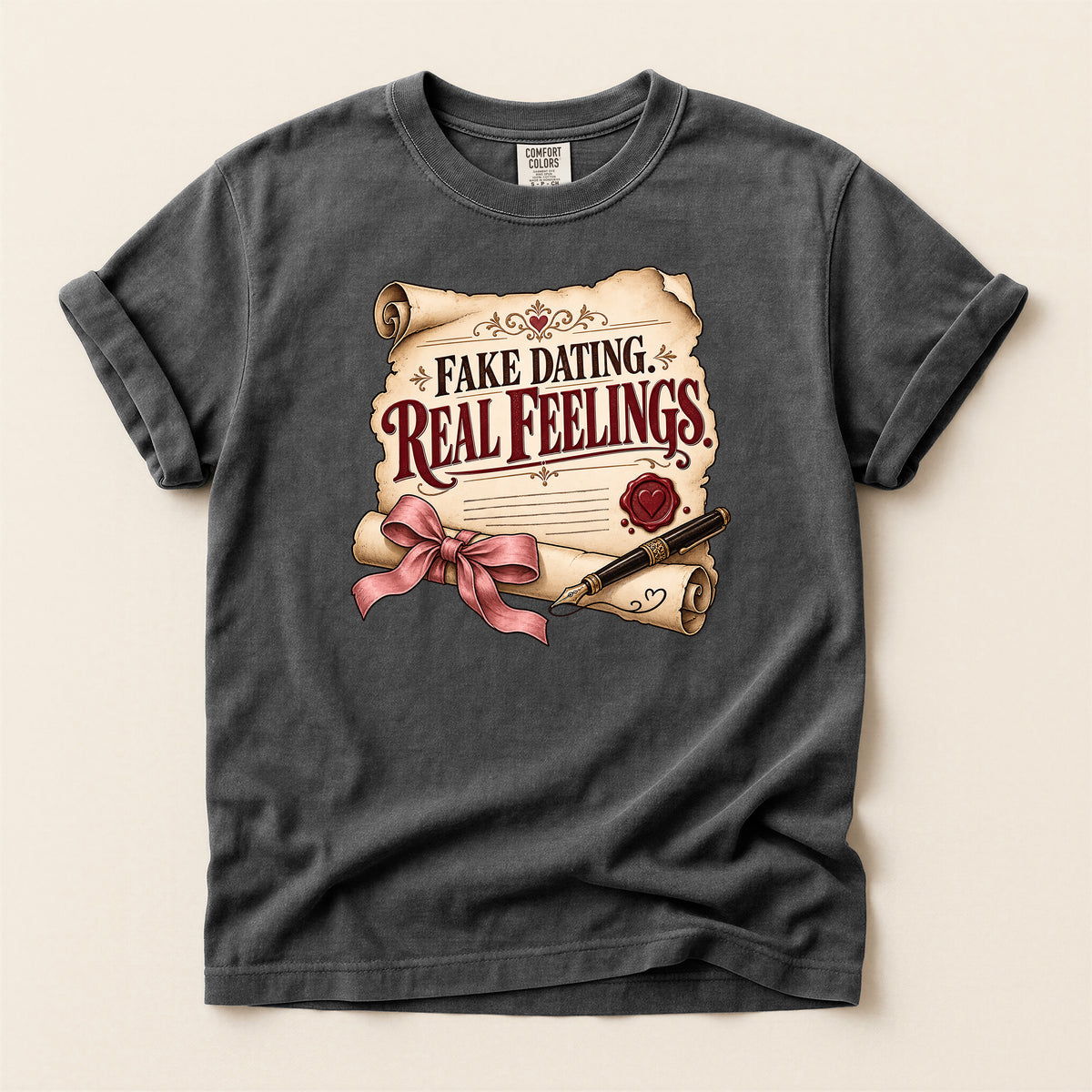 T-Shirt — "Fake Dating, Real Feelings" Vintage Scroll Romance Graphic