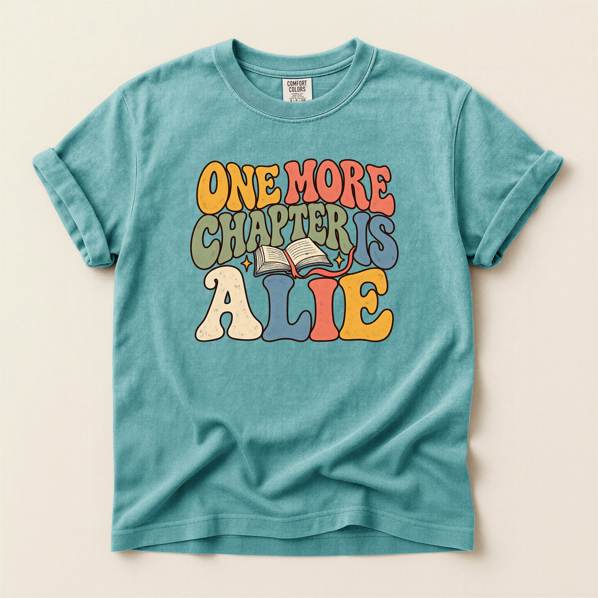 One More Chapter Is Alive T-Shirt — Retro Book Lover Tee