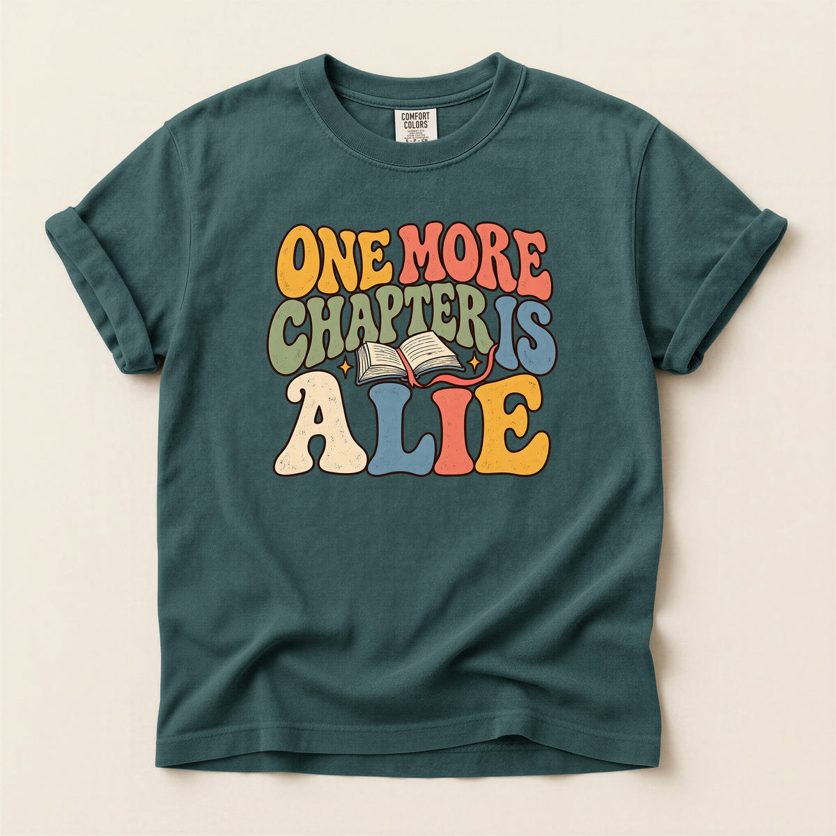 One More Chapter Is Alive T-Shirt — Retro Book Lover Tee