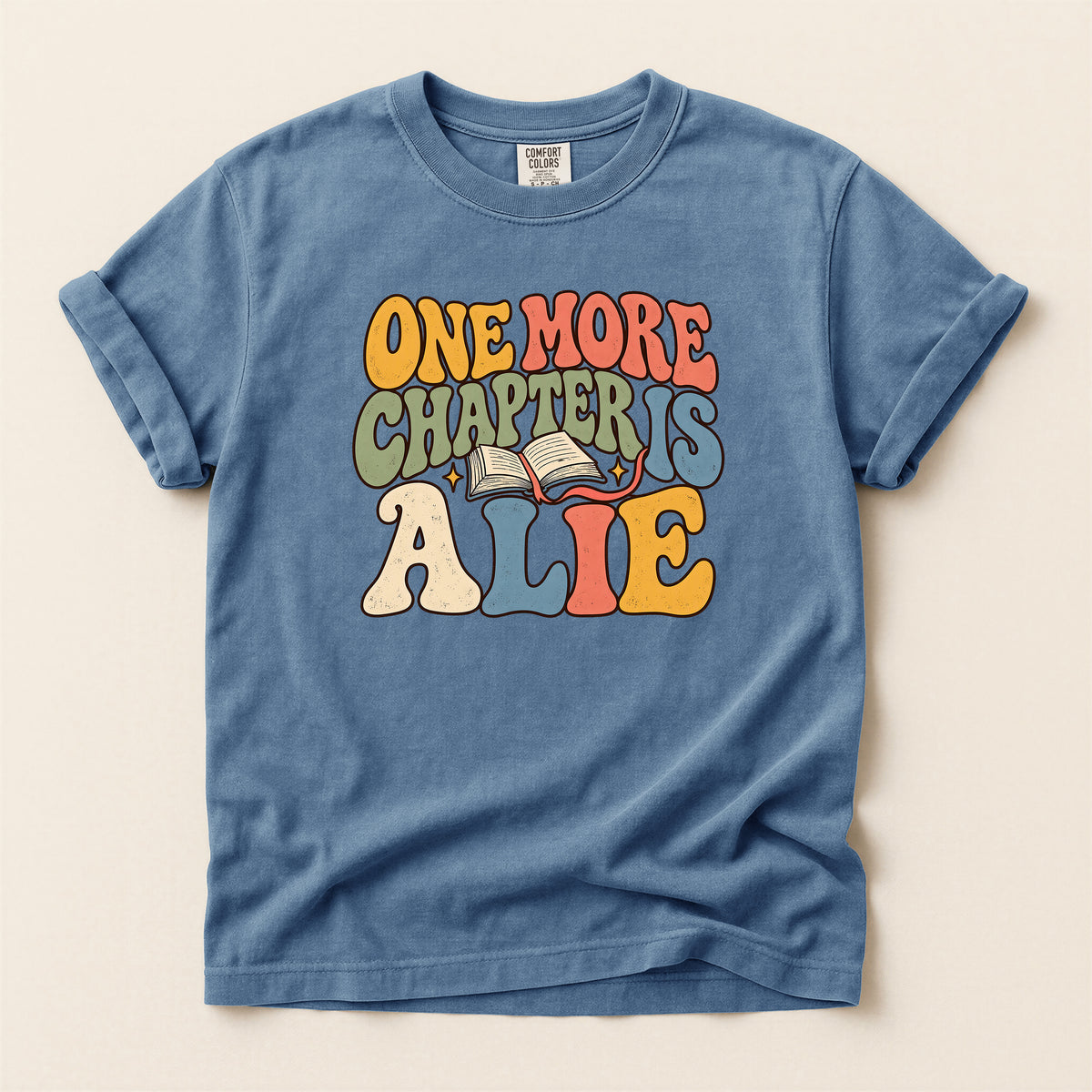 One More Chapter Is Alive T-Shirt — Retro Book Lover Tee