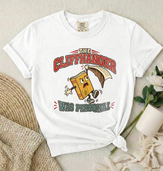 Cliffhanger Was Personal T-Shirt — Funny Retro Novel Pun Tee