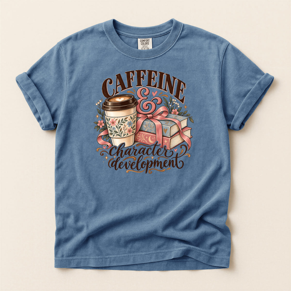 Caffeine & Character Development T-Shirt