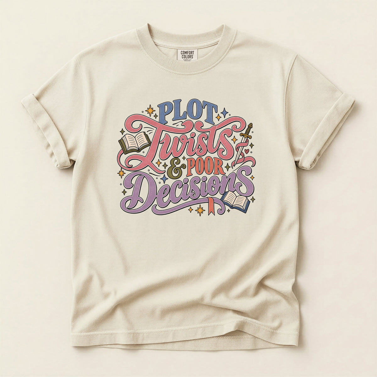 Plot Twists & Poor Decisions T-Shirt