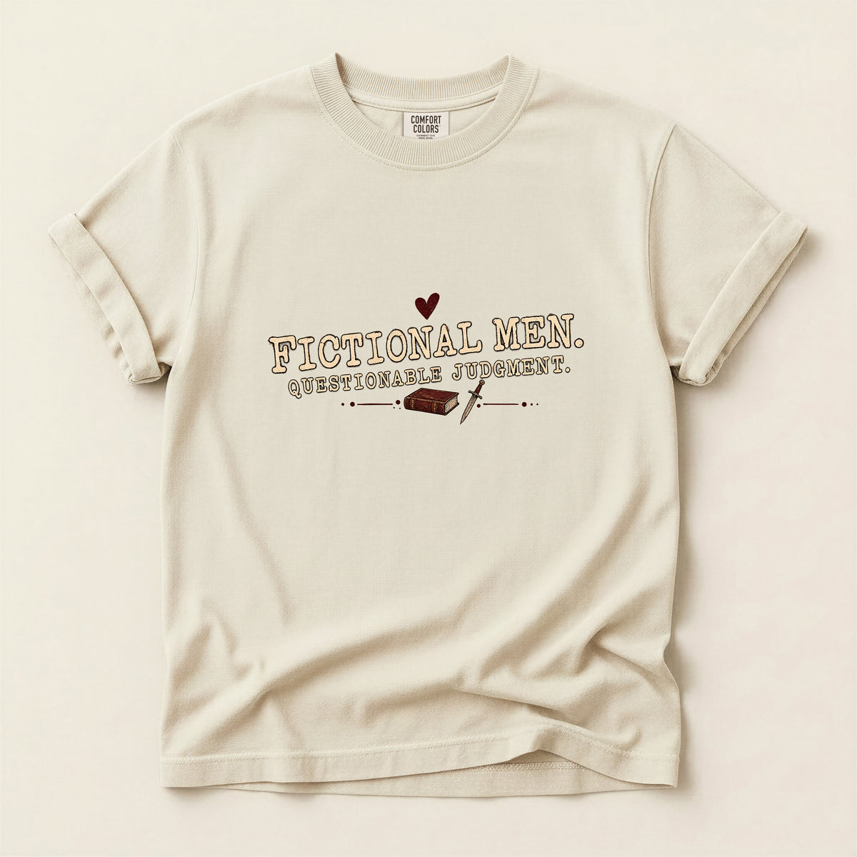 Fictional Men T-Shirt — "Questionable Supporter" Literary Book Lover Tee
