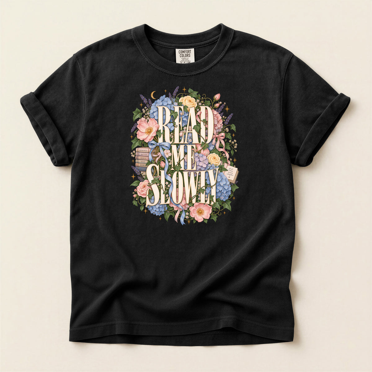 Read Me Slowly Floral T-Shirt — Vintage Book Lover Tee