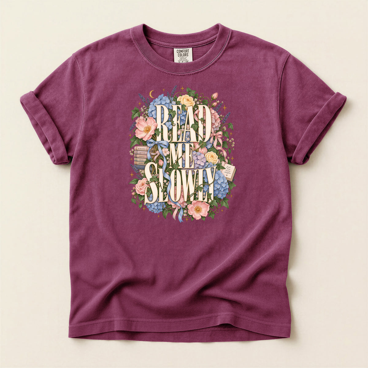 Read Me Slowly Floral T-Shirt — Vintage Book Lover Tee
