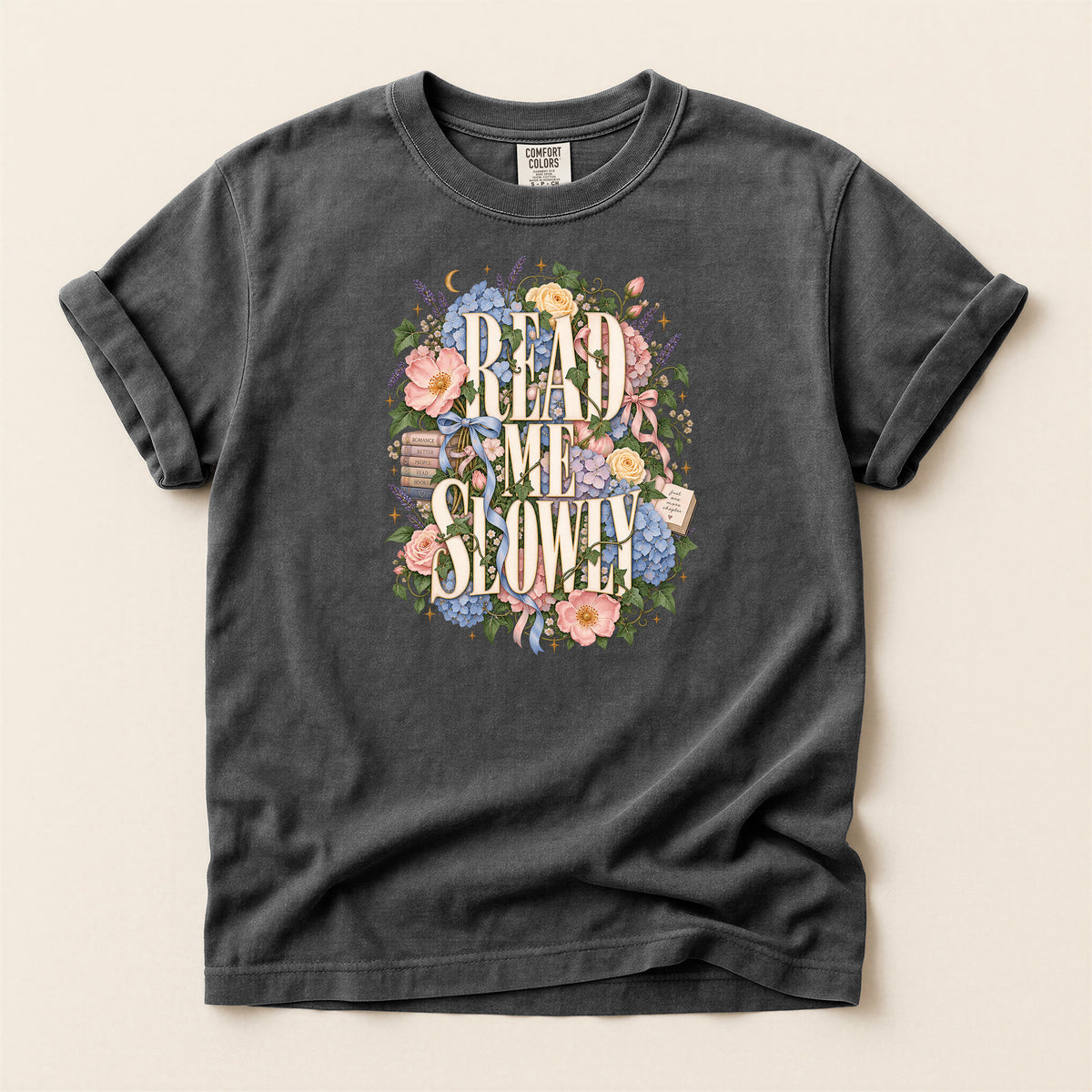 Read Me Slowly Floral T-Shirt — Vintage Book Lover Tee