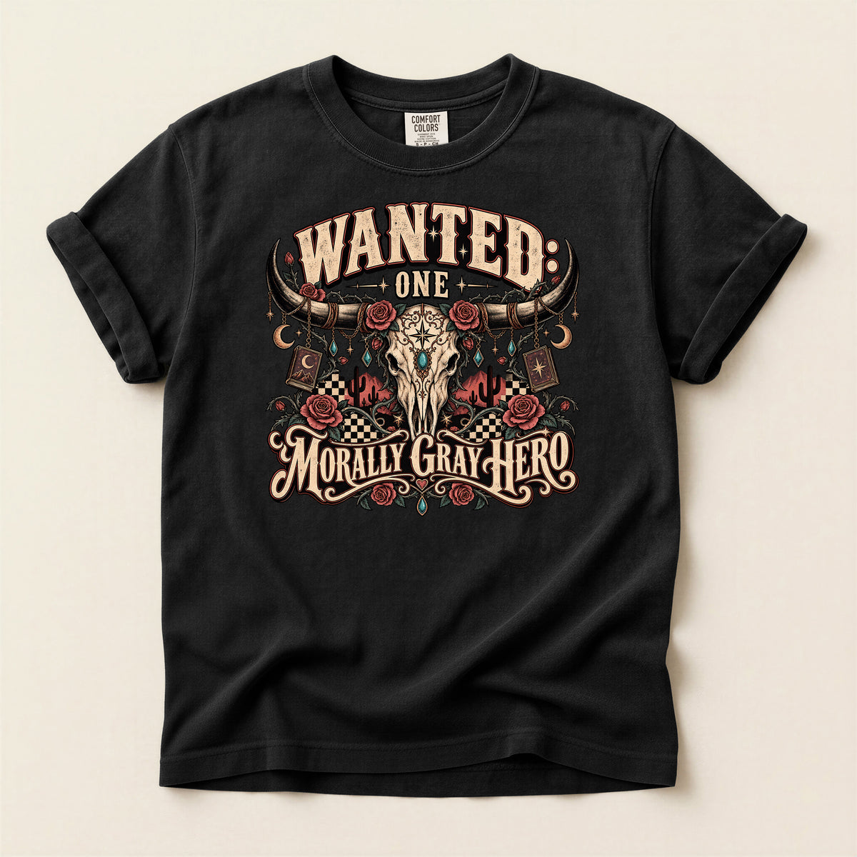 Wanted: One Morally Gray Hero Graphic T-Shirt