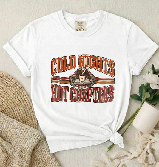 Cold Nights Hot Chapters T-Shirt — Cozy Coffee & Reading Graphic Tee