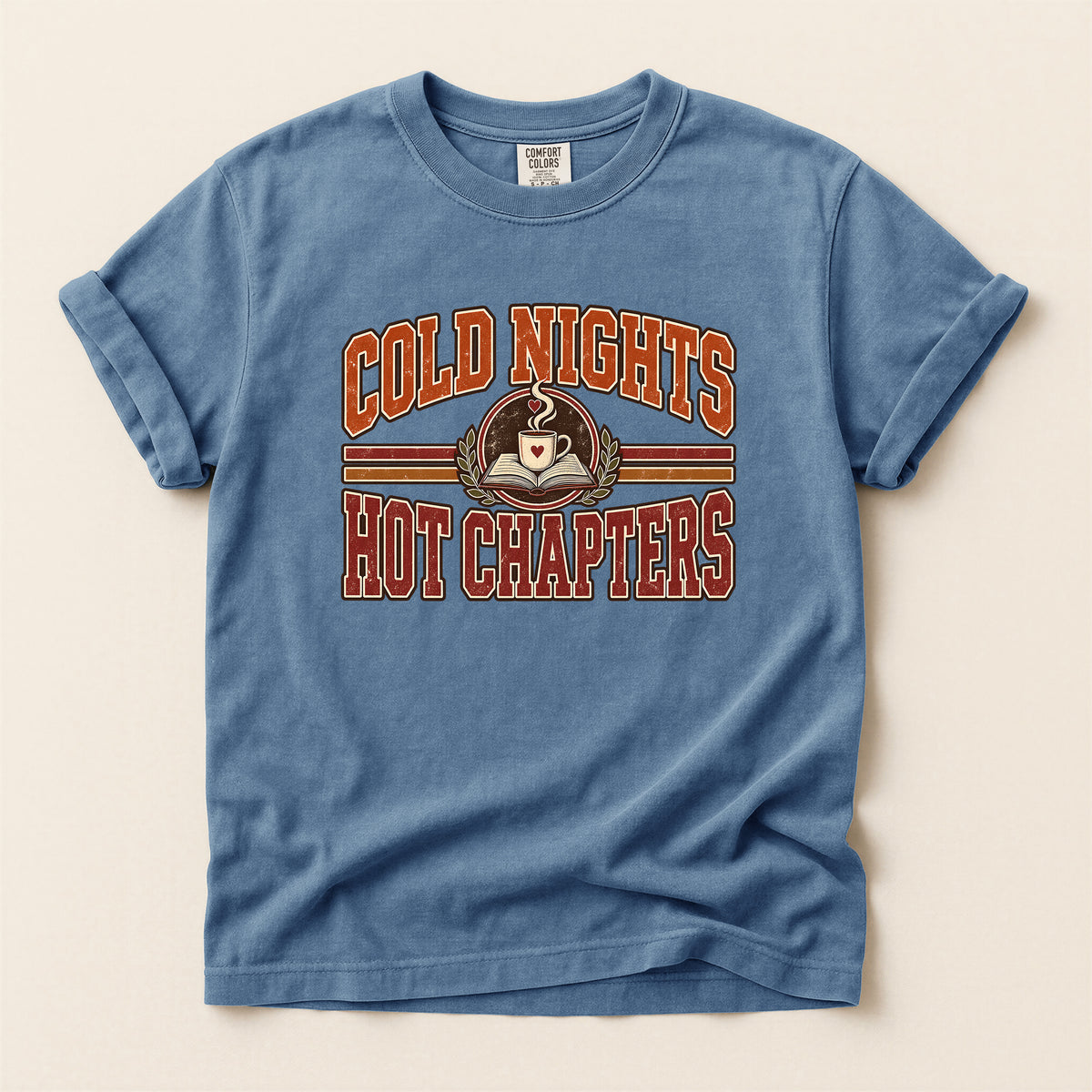 Cold Nights Hot Chapters T-Shirt — Cozy Coffee & Reading Graphic Tee