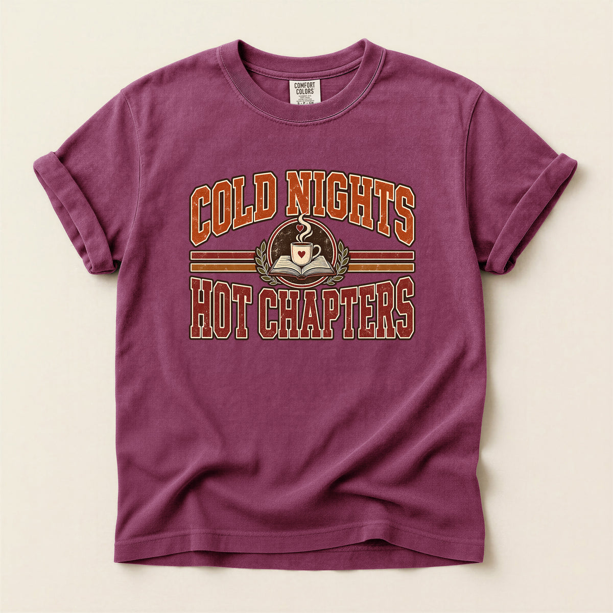 Cold Nights Hot Chapters T-Shirt — Cozy Coffee & Reading Graphic Tee