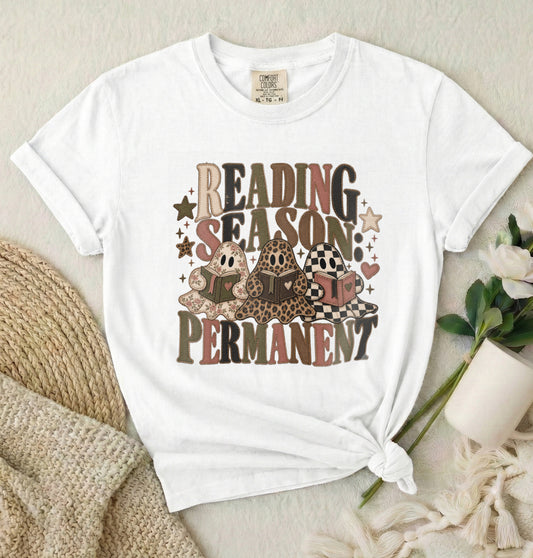 Reading Season Permanent T-Shirt — Cozy Book Lover Tee