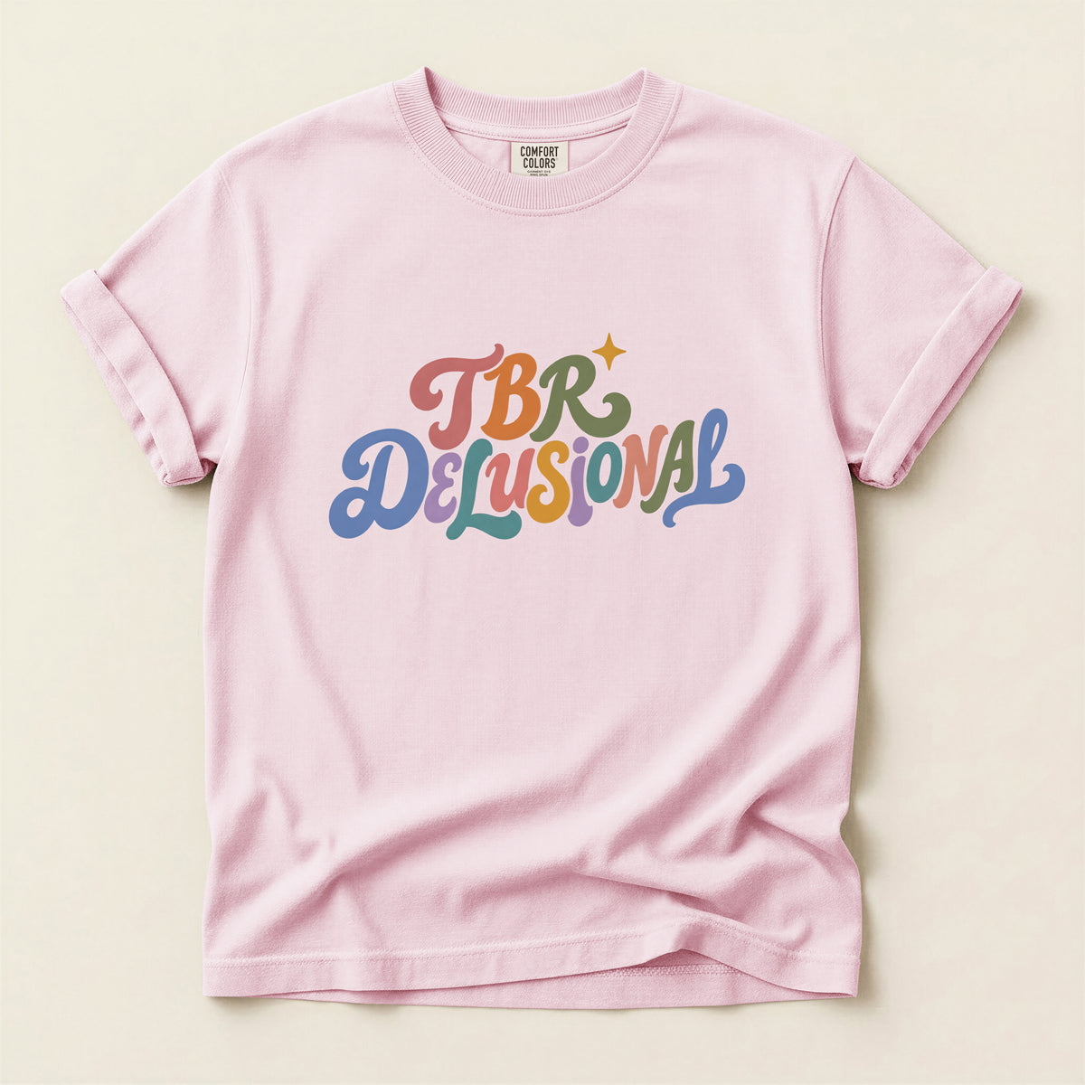 TBR Delusional Graphic T-Shirt