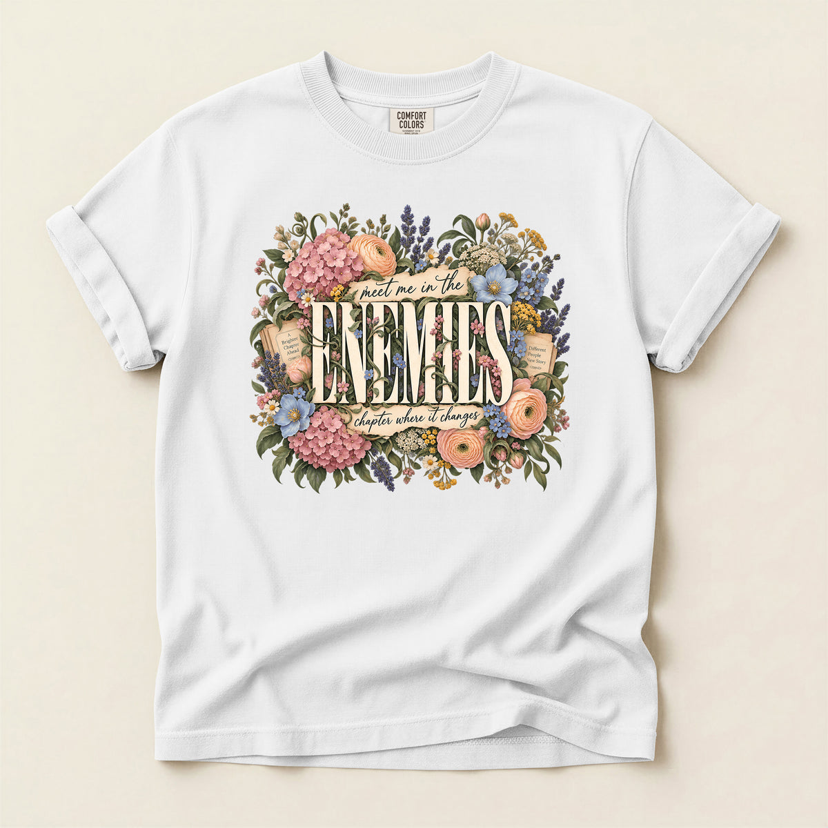 Enemies Floral Quote T-Shirt
