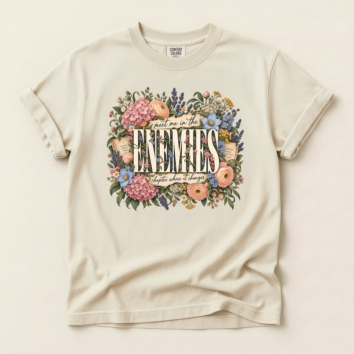 Enemies Floral Quote T-Shirt