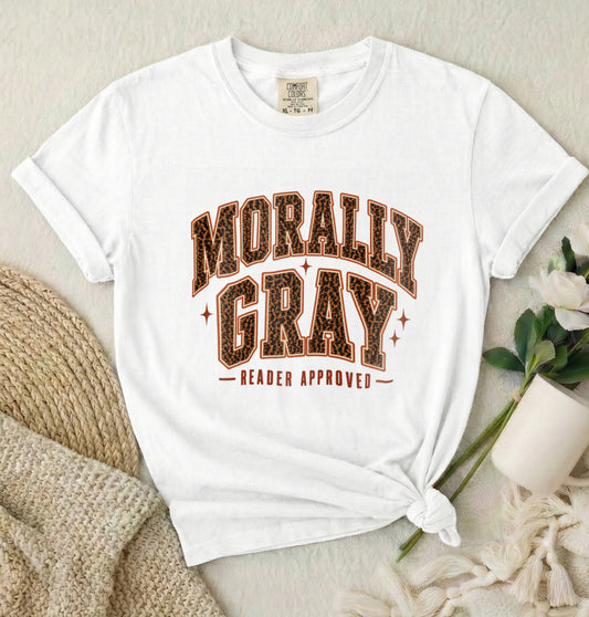 Morally Gray Reader Approved T-Shirt