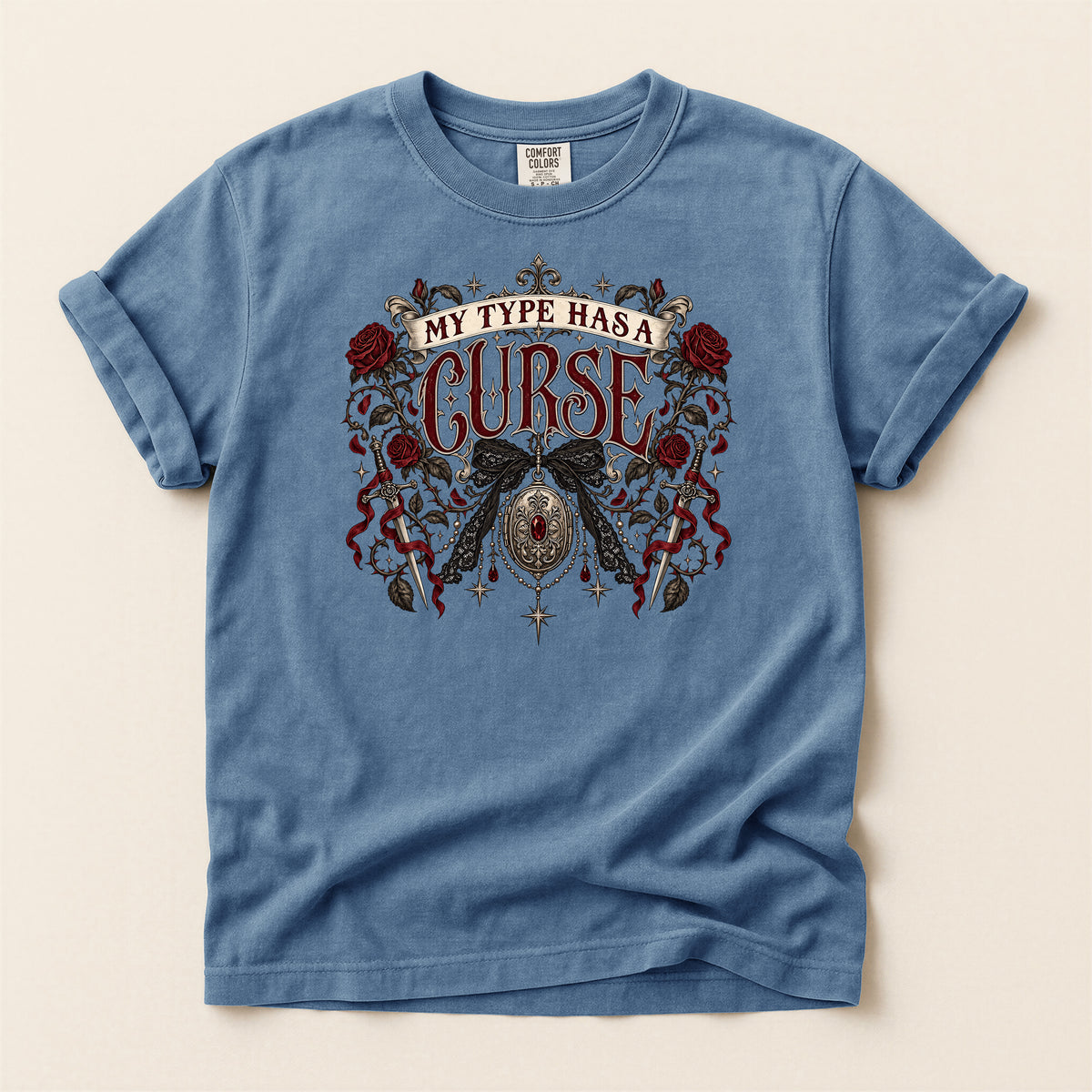 My Type Has a Curse Gothic T-Shirt