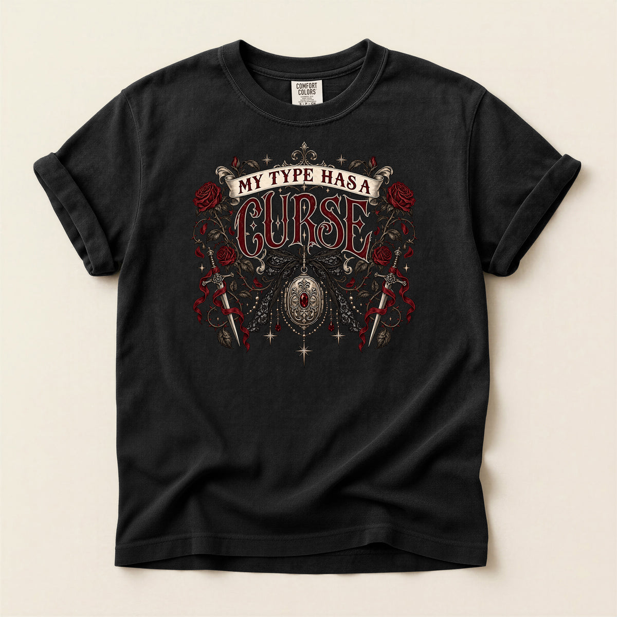 My Type Has a Curse Gothic T-Shirt