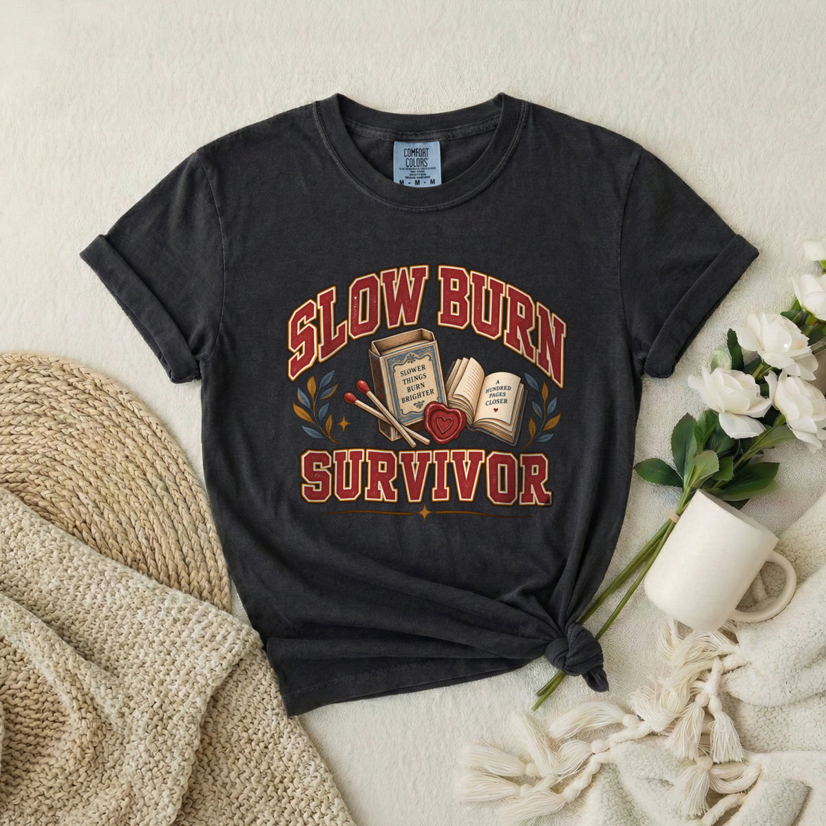 Slow Burn Survivor Book Lover T-Shirt