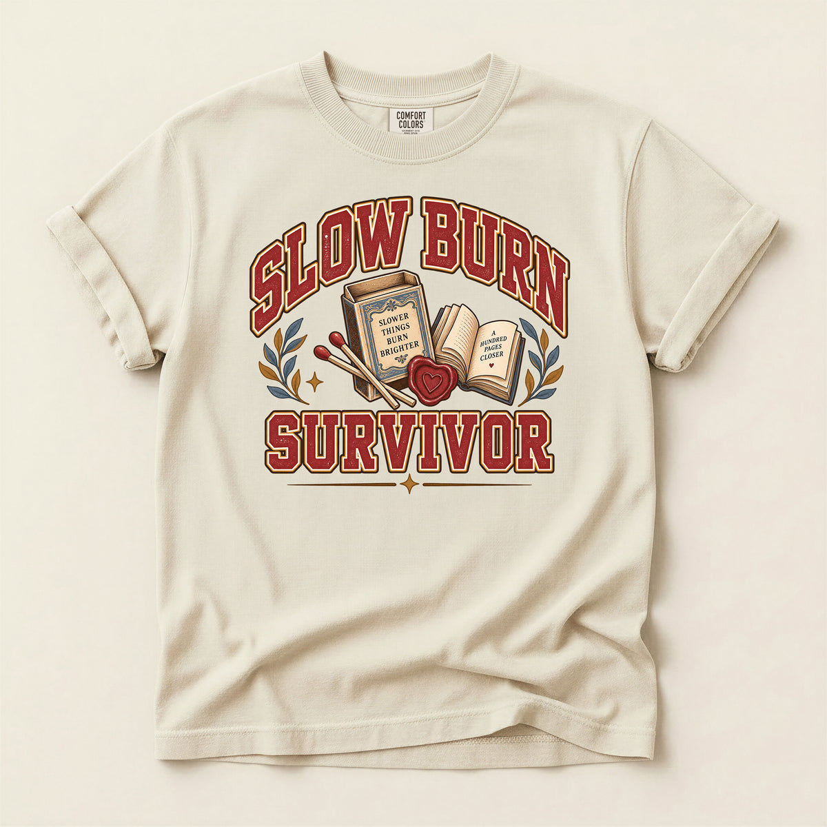 Slow Burn Survivor Book Lover T-Shirt