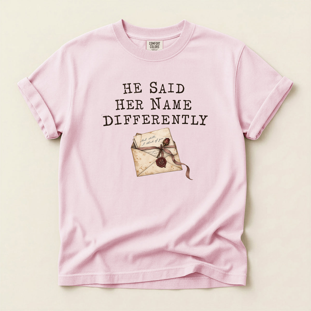 He Said Her Name Differently Graphic T-Shirt