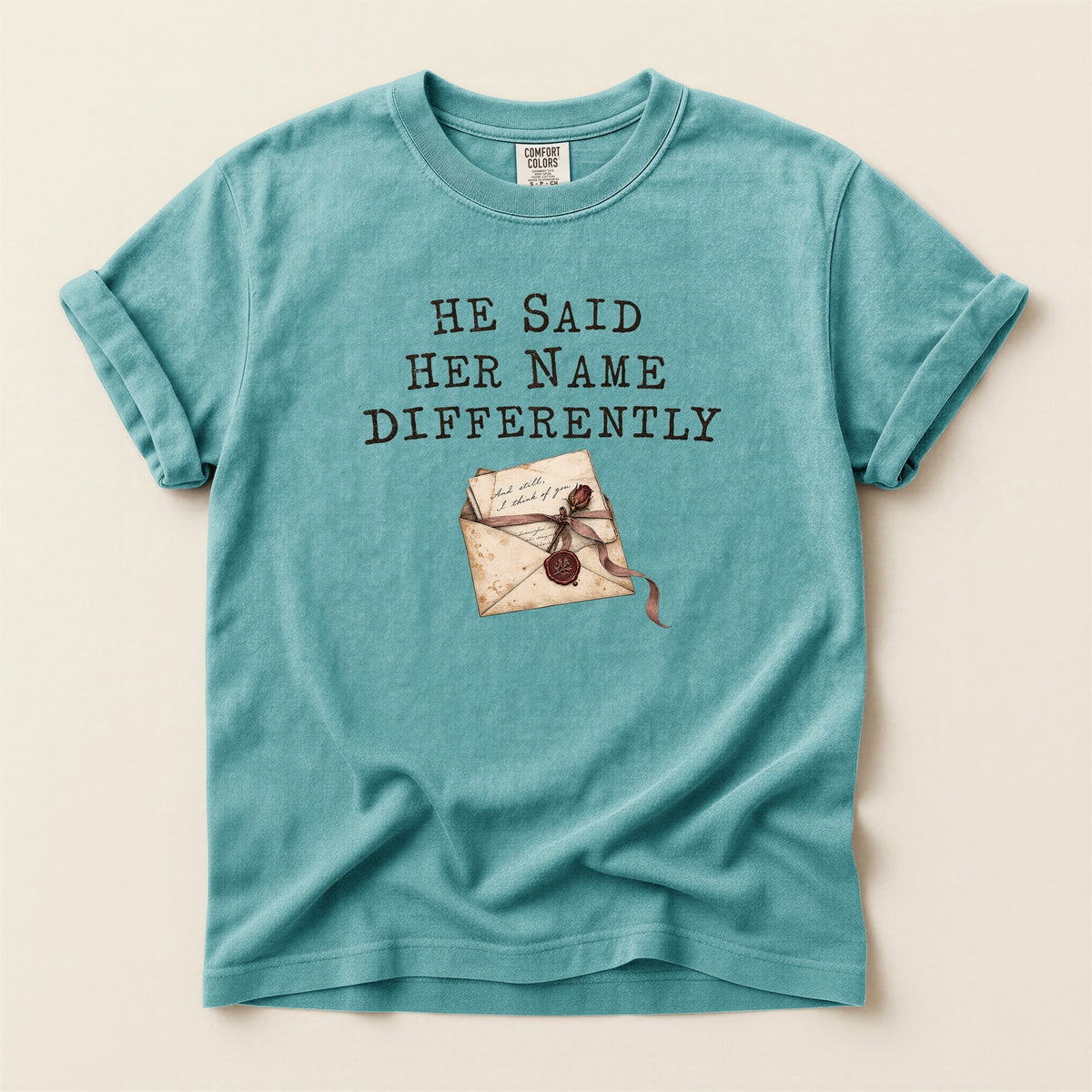 He Said Her Name Differently Graphic T-Shirt