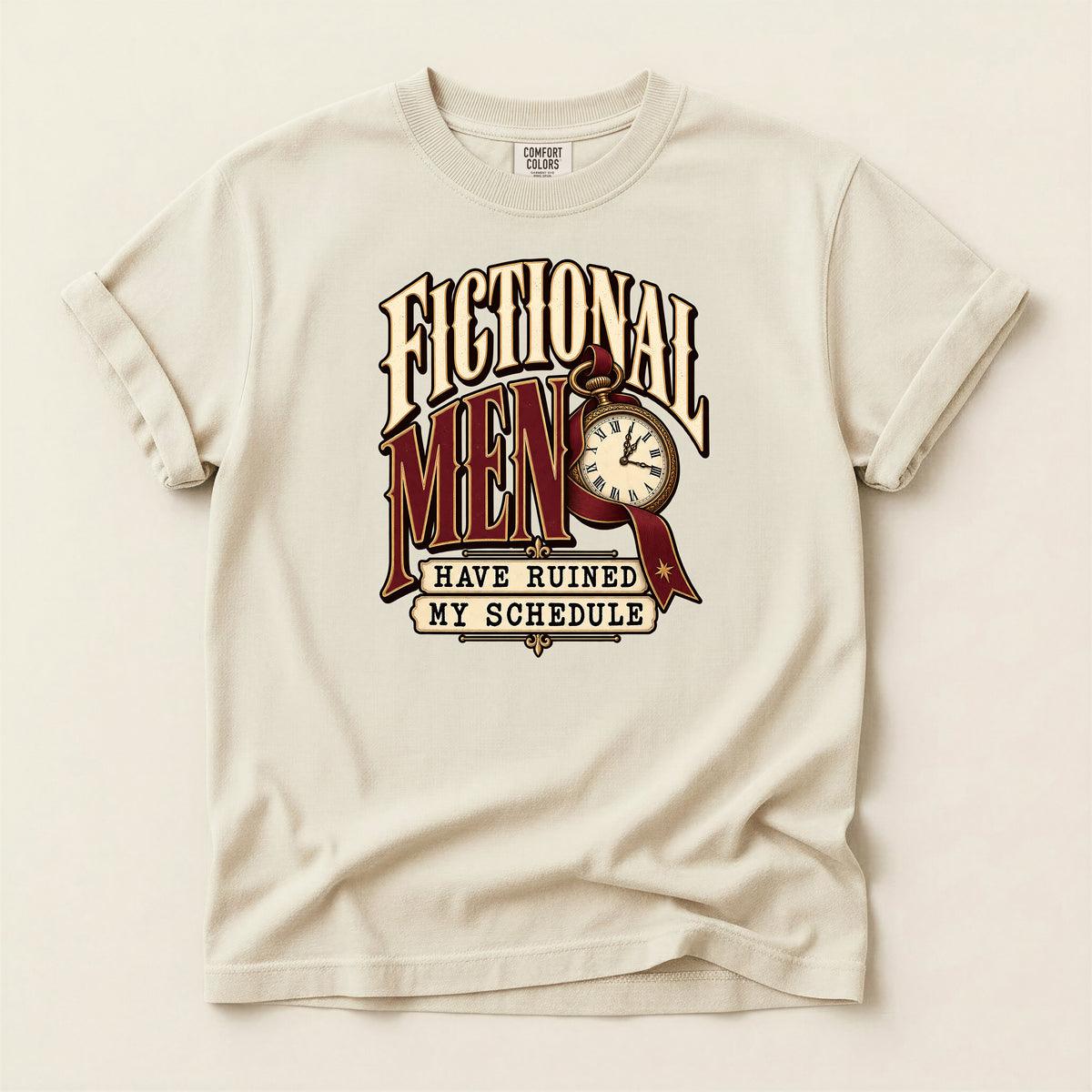 Fictional Men Have Ruined My Schedule Graphic T-Shirt