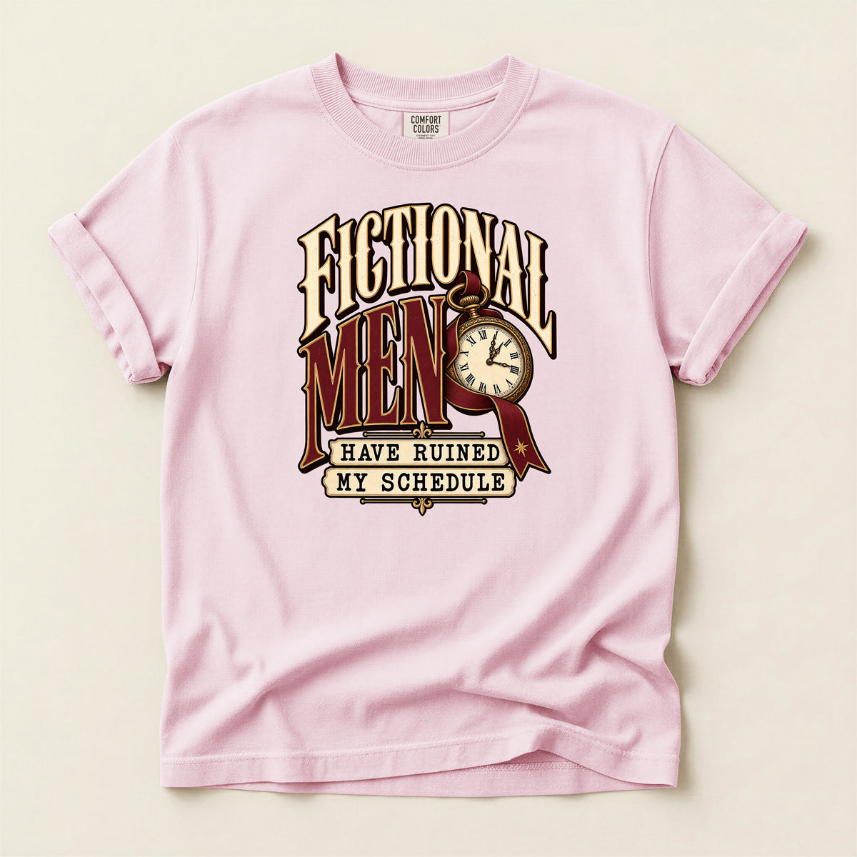 Fictional Men Have Ruined My Schedule Graphic T-Shirt