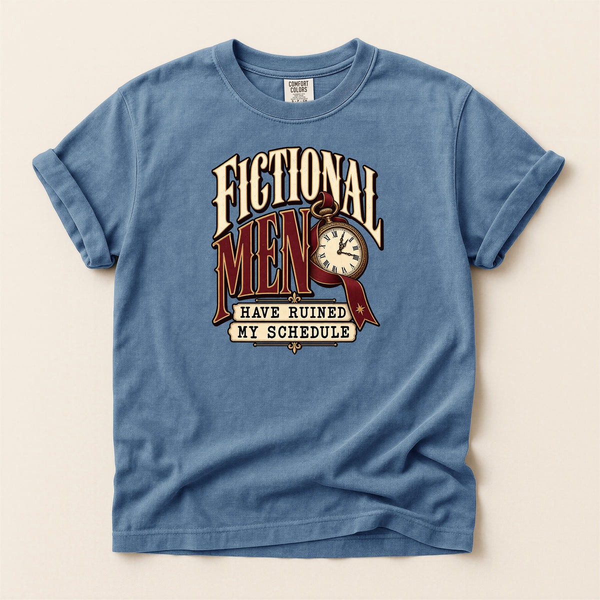 Fictional Men Have Ruined My Schedule Graphic T-Shirt