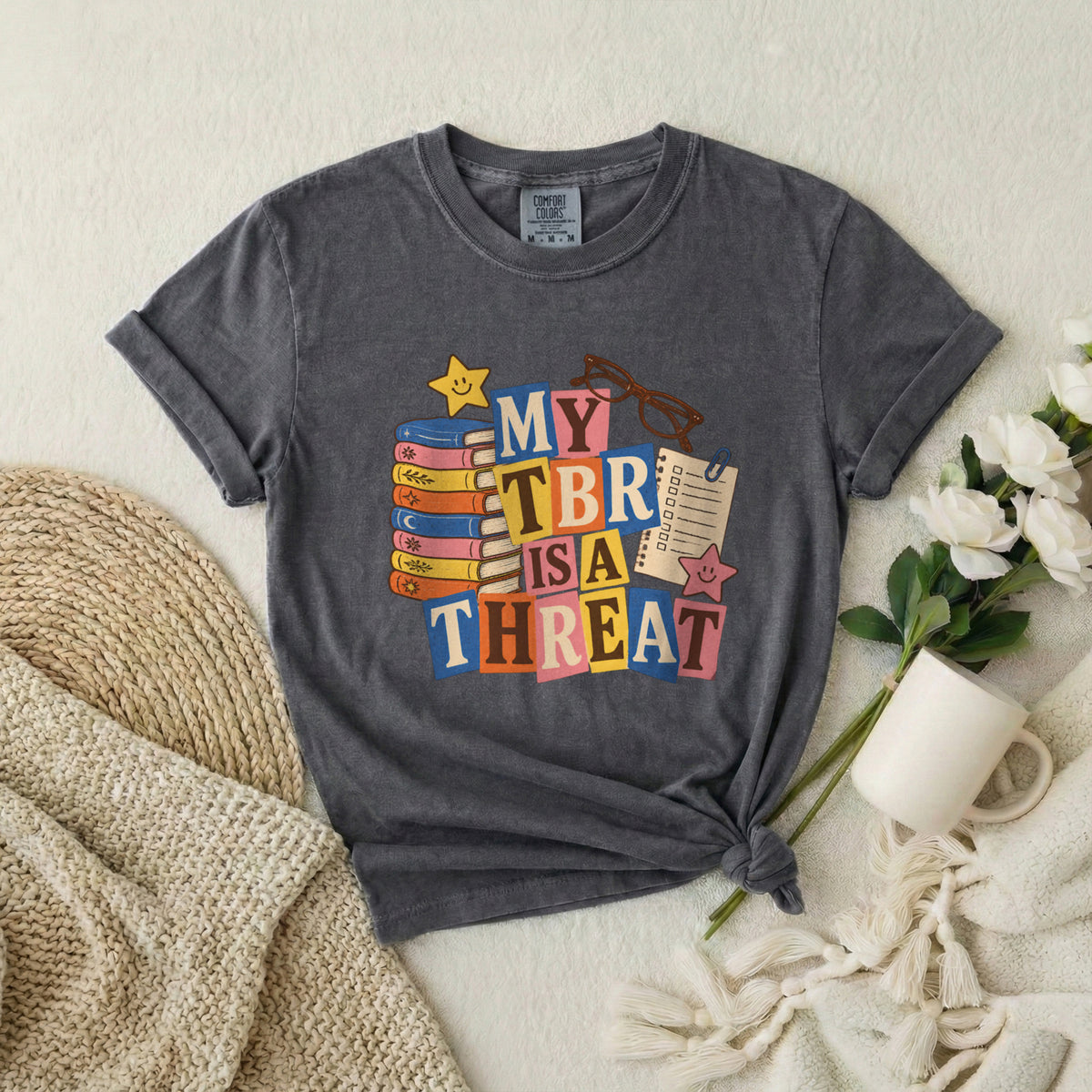 My TBR Is a Threat Book Lover T-Shirt