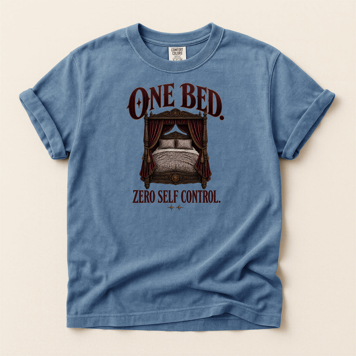 One Bed Zero Self Control Graphic T-Shirt