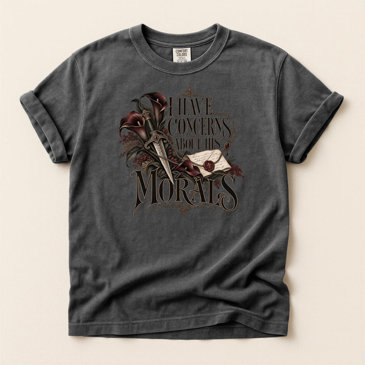 I Have Concerns About Your Morals Gothic T-Shirt