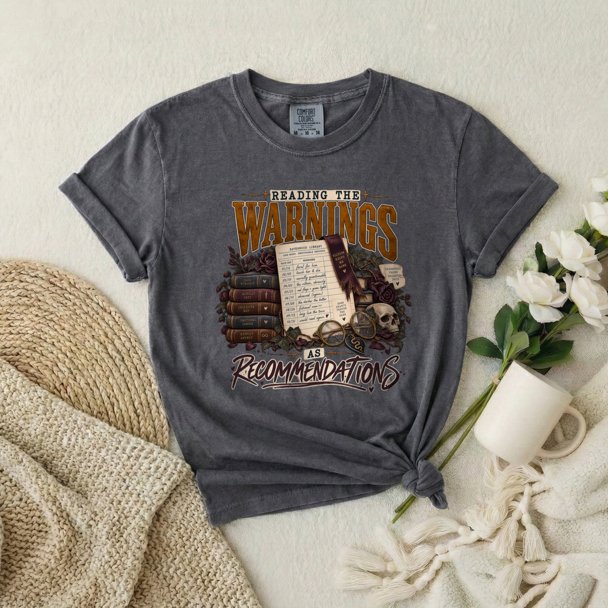Reading the Warnings as Recommendations Book Lover T-Shirt