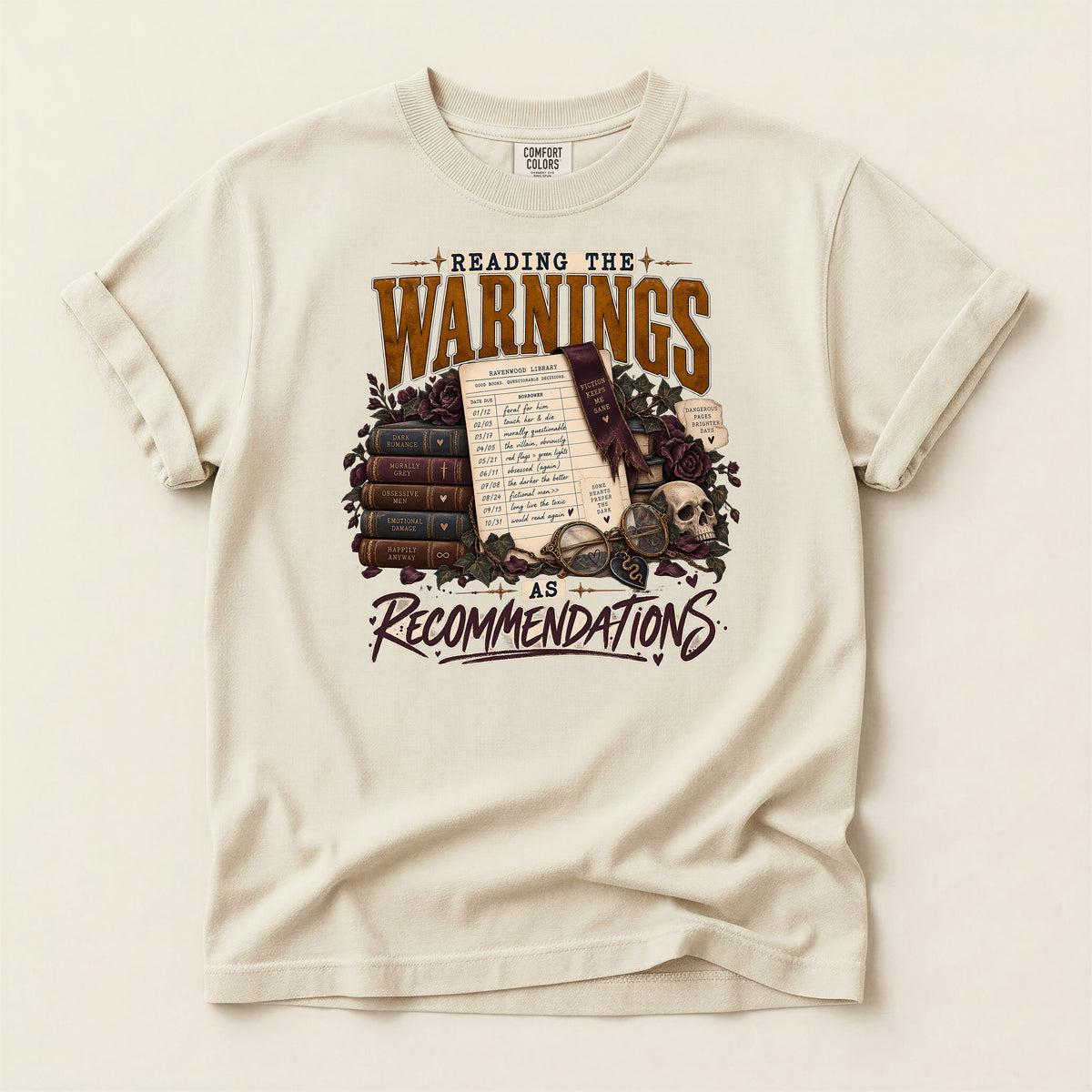 Reading the Warnings as Recommendations Book Lover T-Shirt